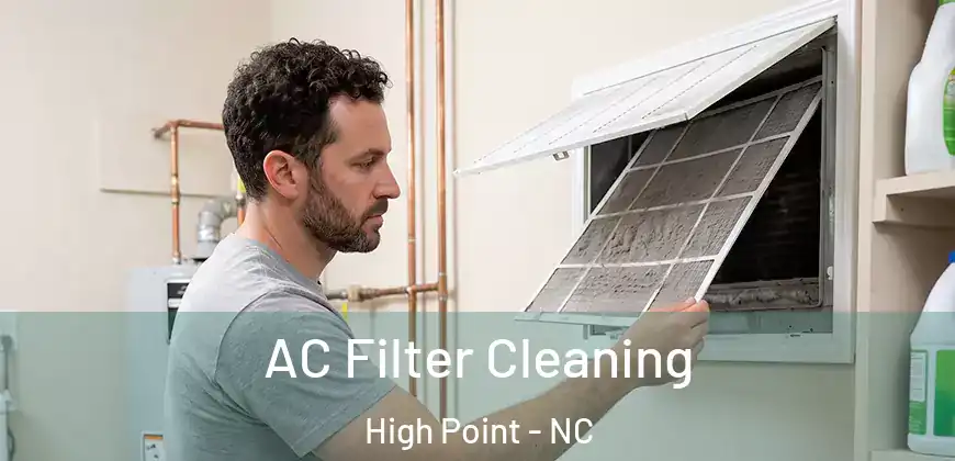  AC Filter Cleaning High Point - NC
