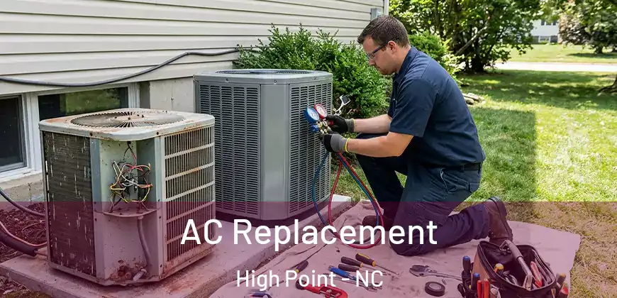  AC Replacement High Point - NC